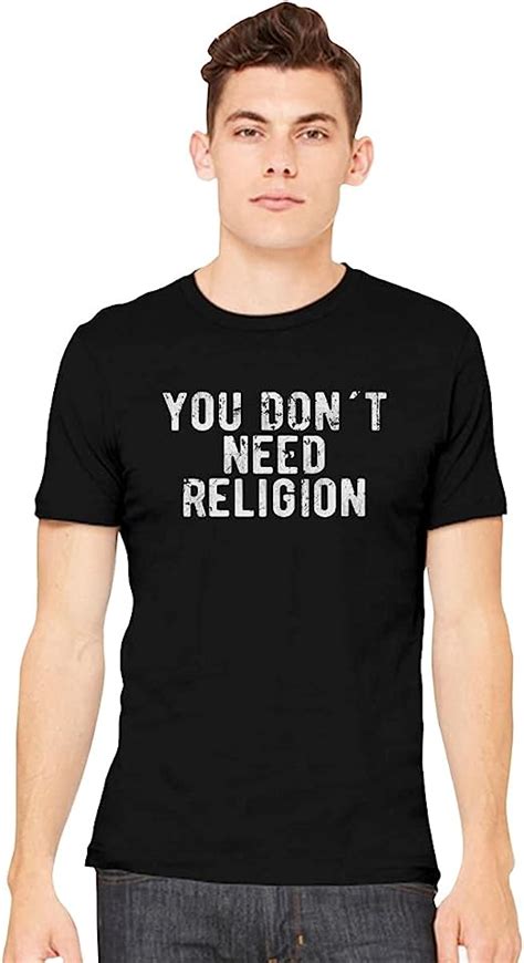 atheist anti religion you don´t need religion men s t shirt uk clothing