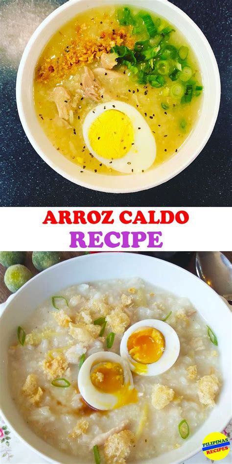 Arroz Caldo Recipe How To Cook Filipino Chicken Porridge Recipe Caldo Recipe Recipes