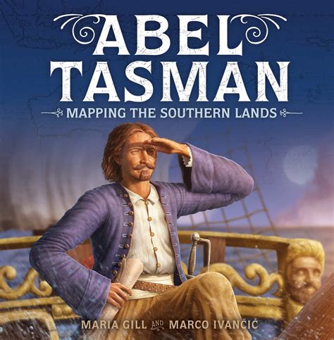 Abel Tasman Mapping The Southern Lands Fullers Bookshop
