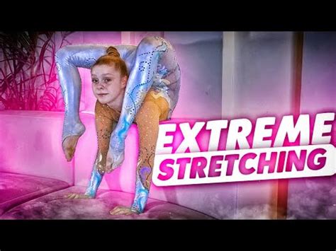 Extreme Stretching Youtube