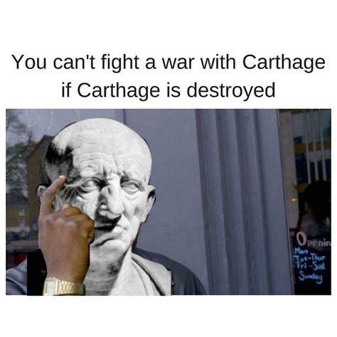 Am i ,the listener, expected to know that carthage is not currently destroyed, and therefore cato is expressing an ideal state of things rather than the current state, or is there something going on here that i'm missing? Cato the Elder famously ended all of his speeches in the ...