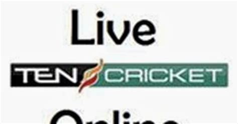 Ten Cricket Live Streaming Free Cricket Games Hubz