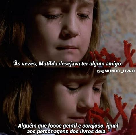 Filme Matilda Matilda Filmes Mensagens