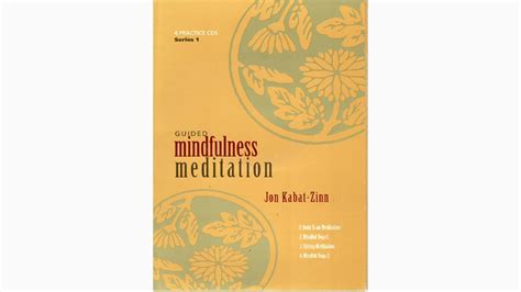 Jon Kabat Zinn Guided Mindfulness Meditation Mbsr Booklet Audiobuddha