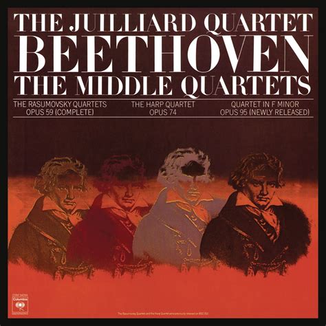 Juilliard String Quartet Beethoven The Middle Quartets Op 59 Nos