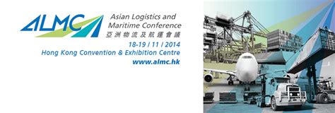 Asian Logistics And Maritime Conference To Be Held In Hk November 18 19 Logistics Seanews