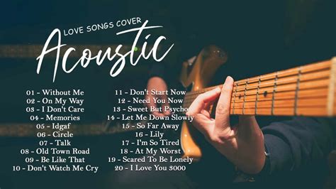 Best English Acoustic Love Songs 2020 Greatest Hits Acoustic Cover Of