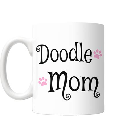 Doodle Mom Mug Doodle Mom Mom Mug Doodle Dog