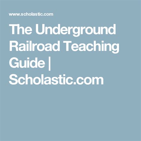 The Underground Railroad Teaching Guide School Age