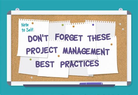 Dont Forget These 10 Project Management Best Practices Infographic