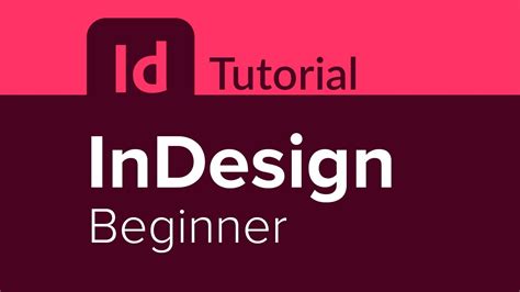 Indesign Beginner Tutorial Youtube