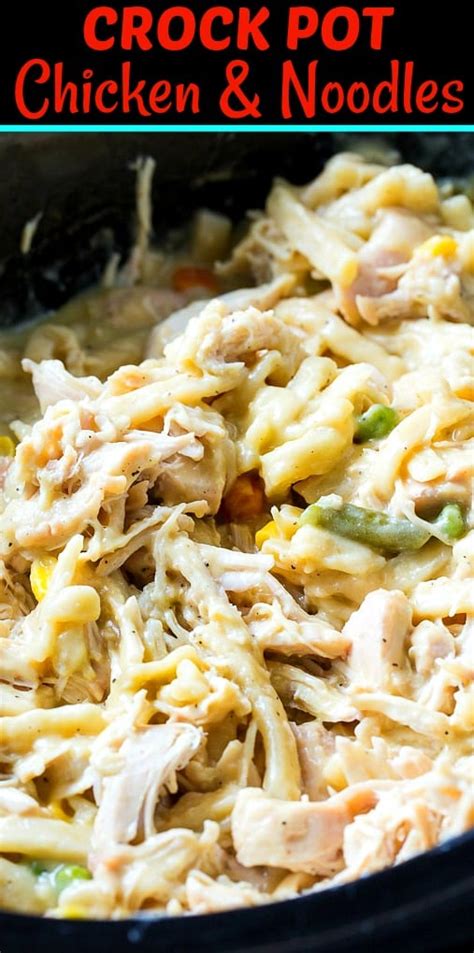 Crock Pot Chicken And Noodles Spicy Southern Kitchen