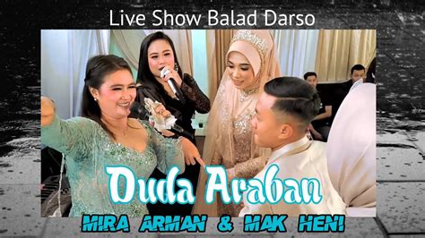 Duda Araban Koplo Mira Arman Balad Darso Live Musik Youtube