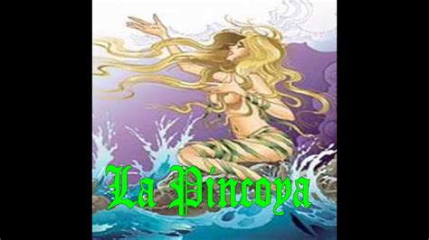 Pincoya — dans la mythologie chilote, la pincoya est un personnage féminin aux longs cheveux blonds dont chacun s amourache au premier regard. La Pincoya - YouTube