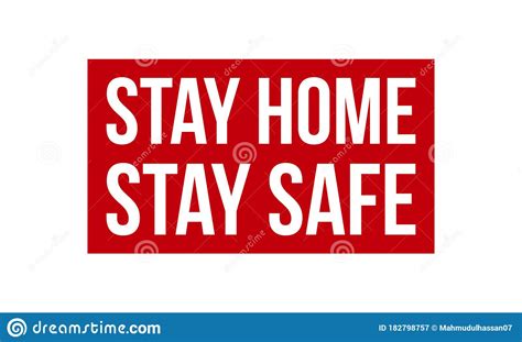 Stay Home Stay Safe Rubber Stamp. Red Stay Home Stay Safe 