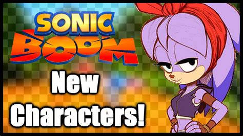 Sonic Boom New Characters Youtube