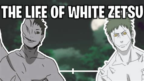The Life Of White Zetsu Naruto Youtube