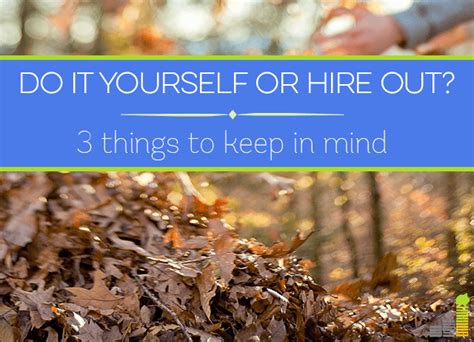 Do It Yourself Or Hire Out 3 Things To Keep In Mind Frugal Rules