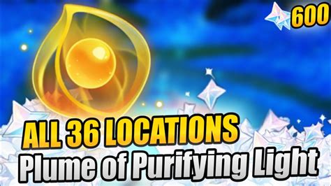 600 Primogems All 36 Plume Of Purifying Light Locations 【genshin