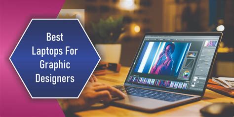 Best Laptops For Graphic Designers Top Picks 2022 Techamster