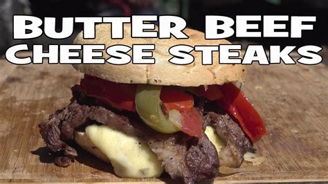 Butter Beef Cheese Steaks By The Bbq Pit Boys Pit Boys Bbq Pit Bbq