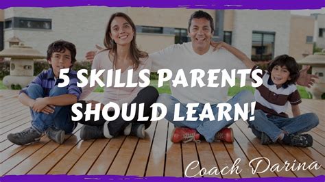5 Skills Parents Should Learn Youtube
