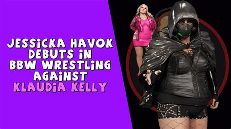 Jessicka Havok Vs Klaudia Kelly Jessicka Havoks Bbw Wrestling Debut Youtube