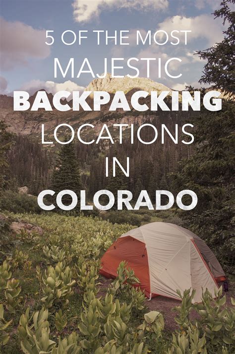 List of the best locations for overnight backcountry camping in CO ...