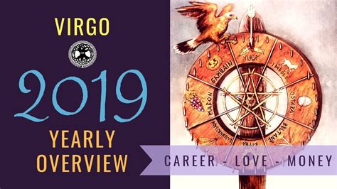 Virgo ~ 2019 Yearly Overview Tarot And Oracle Card Reading Youtube