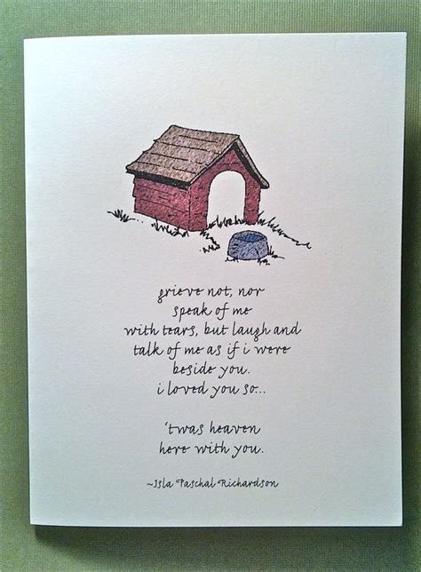 If you have an excellent local card shop, you may be able to find a suitable pet sympathy card. pet loss grief quotes - Google Search | Pet loss grief ...