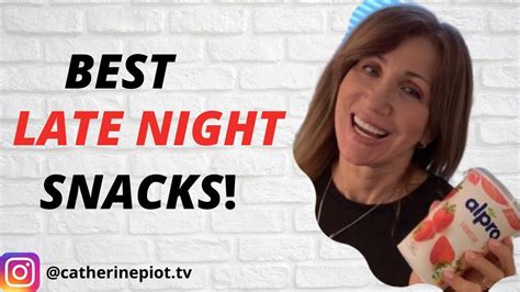 ⚡the best late night snacks ⚡ best food to eat at night for weight loss youtube