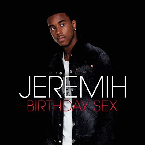 “birthday sex” jeremih and mick schultz revisit the smash single