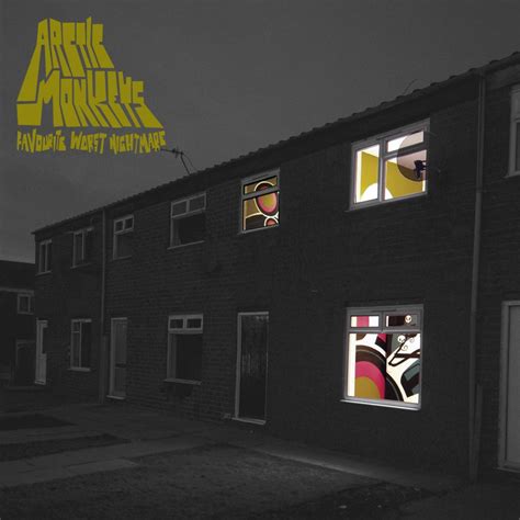 Arctic Monkeys Favourite Worst Nightmare Lyrics And Tracklist Genius