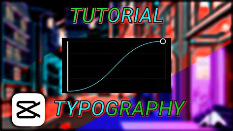 Typography Capcut Graph Tutorial Youtube