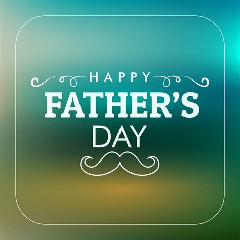 Happy Fathers Day Card Download Free Vector Art Stock Graphics And Images