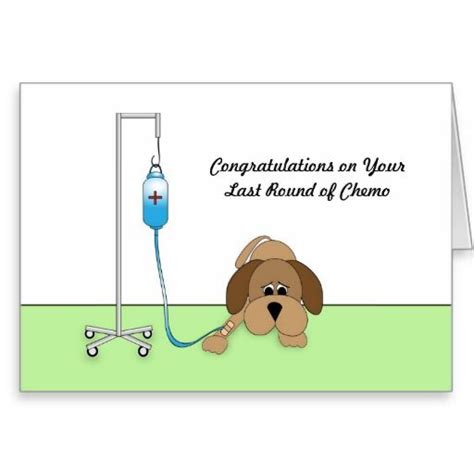 This Deals Last Round Of Chemo Congratulations Card With Dog We Are