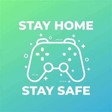 Premium Vector Stay Home Stay Safe Vector Poster With Gamepad