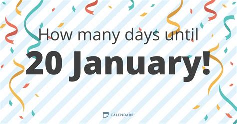 How Many Days Until 20 January Calendarr