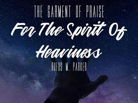 The Garment Of Praise For The Spirit Of Heaviness Apostolic