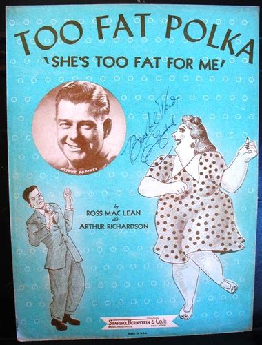 Too Fat Polka Shes Too Fat For Me Ross Maclean Arthur Richardson