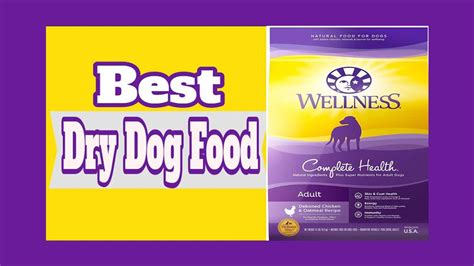 Best Dry Dog Foods Of 2020 Petmoo