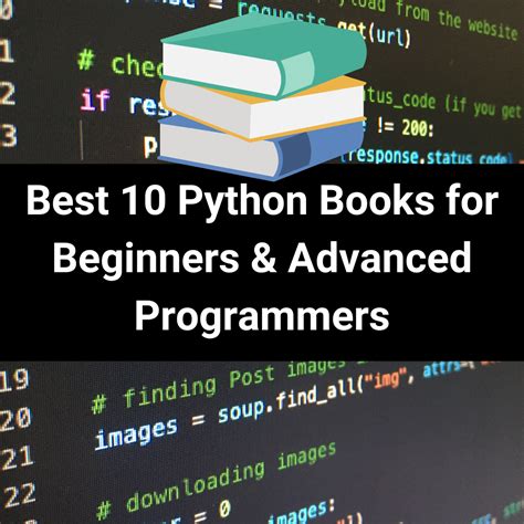 Best 10 Python Books For Beginners And Advanced Programmers Just