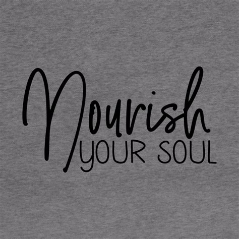 Nourish Your Soul Self Love Quotes Hoodie Teepublic