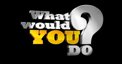 Watch What Would You Do Tv Show