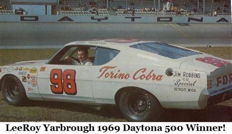 Leeroy Yarbrough 1969 Daytona 500 Winners