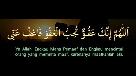 Antara kelebihan malam lailatul qadar adalah seperti berikut: Doa Lailatul Qadar 100 - YouTube