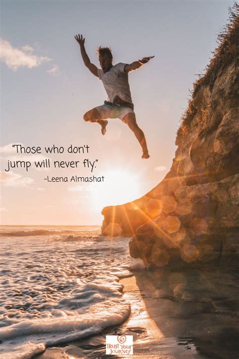 Quote About Jumping Journey Jump Quotes Jump
