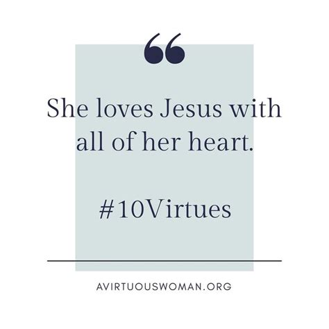 31 Days Of Calm Unconditional Love Day 18 A Virtuous Woman