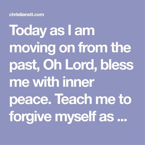 Prayer Releasing And Moving On From The Past In Prayer Changes