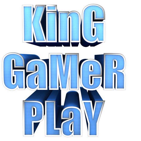 King Gamer Play Youtube